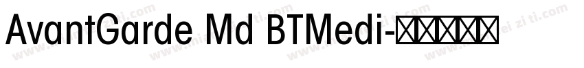 AvantGarde Md BTMedi字体转换